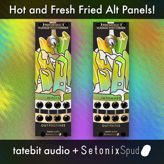 Psychedelic Voltage Processor alternative panels - Poutinerizer / Phritzerizer